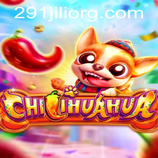 Exploring the Exciting World of CHILIHUAHUA: A Dive into Gameplay and Strategy with Keyword 291JILI