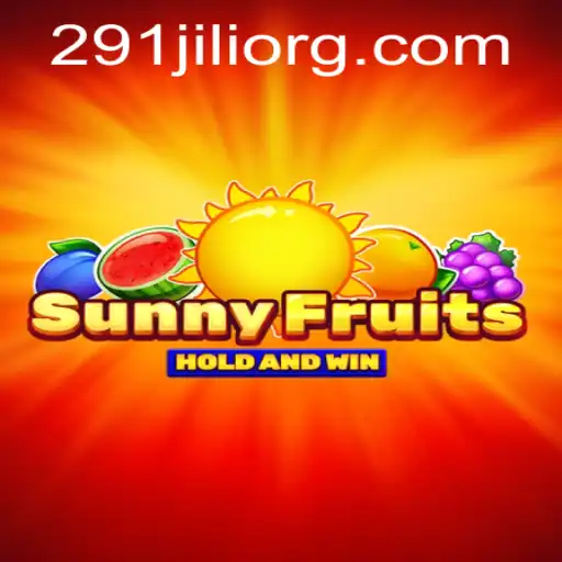 Discover the Vibrant World of SunnyFruits with 291JILI